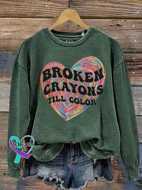Love Broken Crayons Still Color Suicide Prevention Semicolon Mental Health Awareness Print Casual