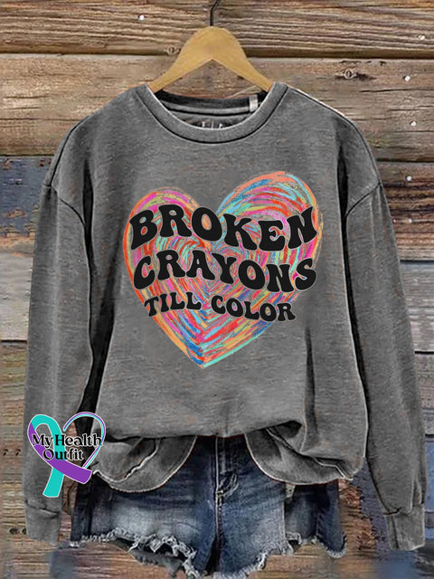 Love Broken Crayons Still Color Suicide Prevention Semicolon Mental Health Awareness Print Casual