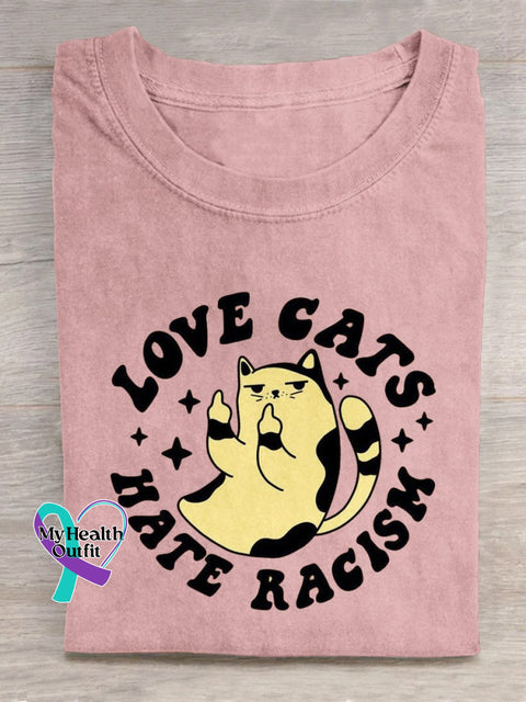 Love Cats Hate Racism Art Print Casual T-Shirt Pink / S