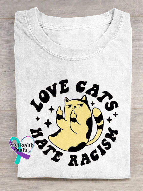 Love Cats Hate Racism Art Print Casual T-Shirt White / S