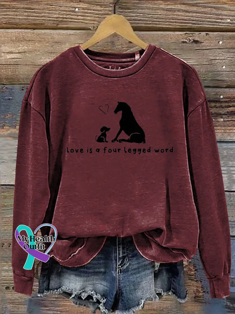 Love Is A Four Legged Word Print Casual Sweatshirt Red / S