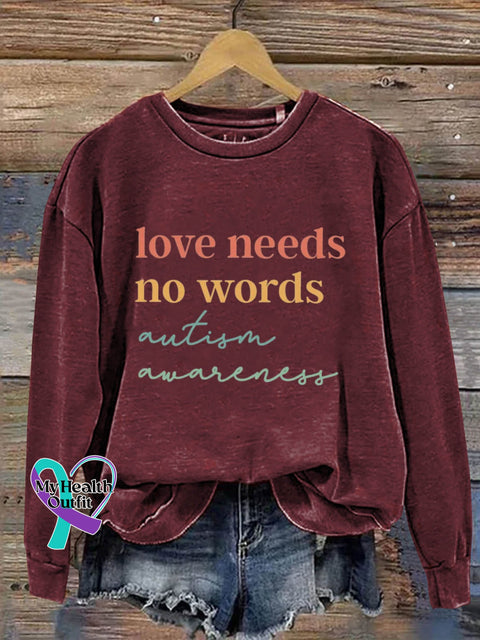 Love Needs No Words Autism Awareness Art Design Print Casual Sweatshirt Maroon / S