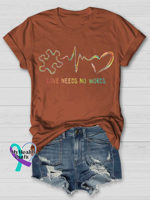 LOVE NEEDS NO WORDS Autism Awareness T-shirt Orange / S