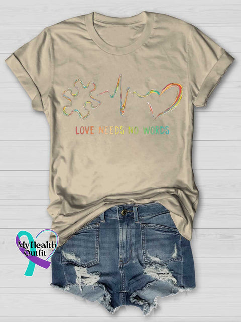 LOVE NEEDS NO WORDS Autism Awareness T-shirt Sand / S