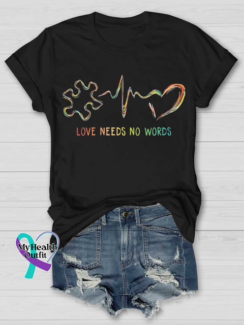 LOVE NEEDS NO WORDS Autism Awareness T-shirt White / S