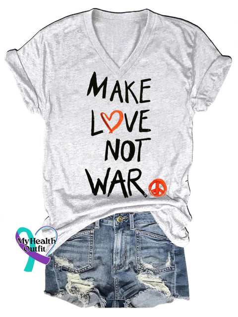 Make Love Not War Printed Casual V-Neck Short Sleeve T-Shirt White / S