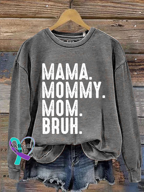 Mama Mommy Mom Bruh Art Print Pattern Casual Sweatshirt Grey / S