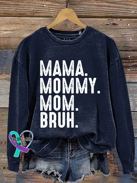 Mama Mommy Mom Bruh Art Print Pattern Casual Sweatshirt Navy / S