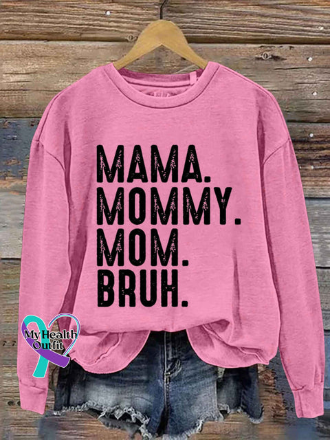 Mama Mommy Mom Bruh Art Print Pattern Casual Sweatshirt Pink / S