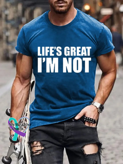 Man’s Funny Saying Life’s Great Art Print T-shirt Blue / S