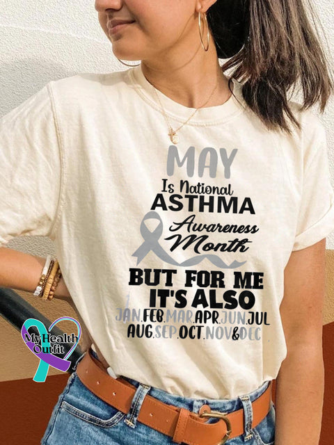 May is International Arthritis Month But For Me Every Month Is Printed Casual Crew Neck Short Sleeve T Shirt White / S