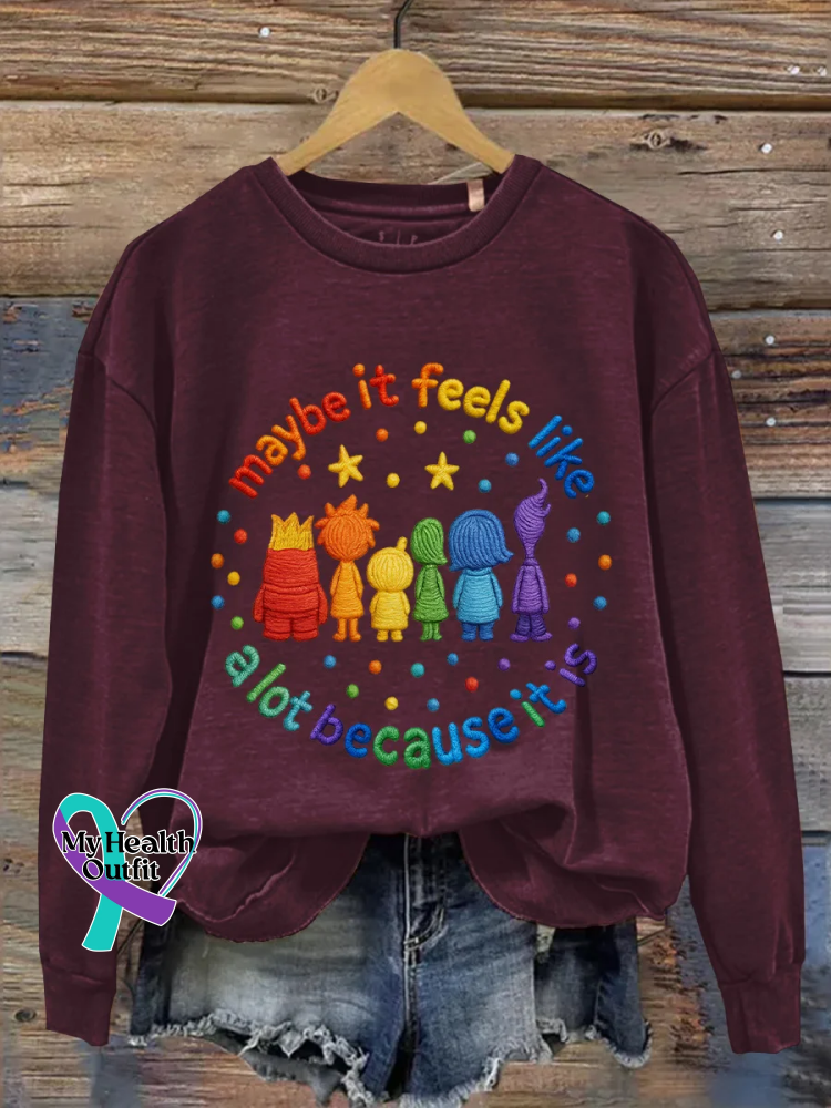 Maybe It Feels Like A Lot Because It Is Print Casual Sweatshirt Red / S