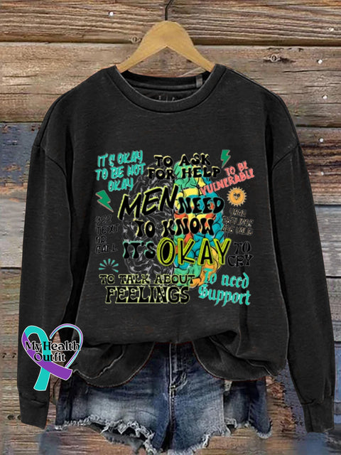 Men Need To Knows It’s Okay Suicide Prevention 988 Printed Casual Sweatshirt Black / S