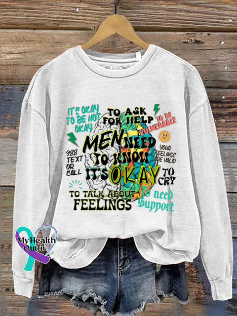 Men Need To Knows It’s Okay Suicide Prevention 988 Printed Casual Sweatshirt White / S