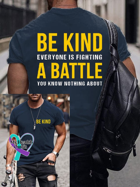 Men’s Be Kind Everyone Is Fighting A Battle You Know Nothing About Print T-Shirt Navy / S