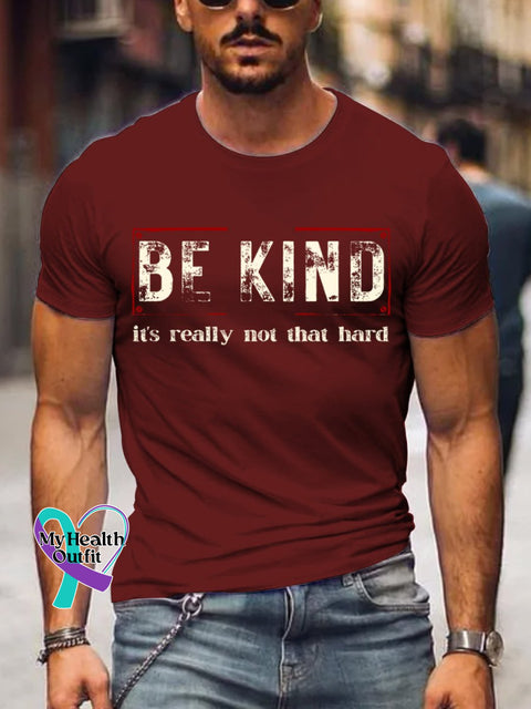 Men’s Be Kind It’s Really Not That Hard Art Print T-Shirt Dark Red / S