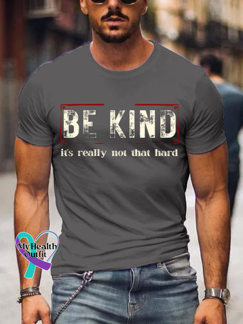Men’s Be Kind It’s Really Not That Hard Art Print T-Shirt Grey / S