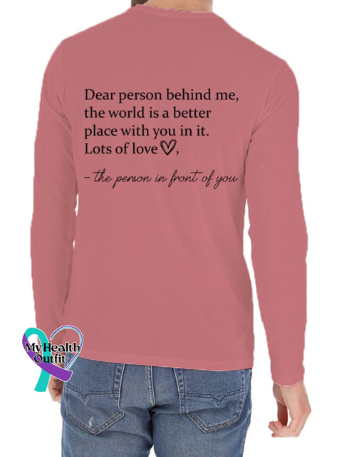 Men’s Be Kind The World Is A Better Place With You In It Crew Neck Long Sleeve T-Shirt