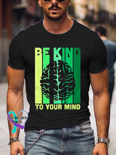 Men’s Be Kind To Your Mind Art Print Casual T-Shirt Black / S