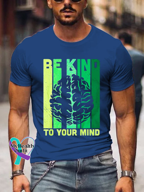 Men’s Be Kind To Your Mind Art Print Casual T-Shirt Blue / S