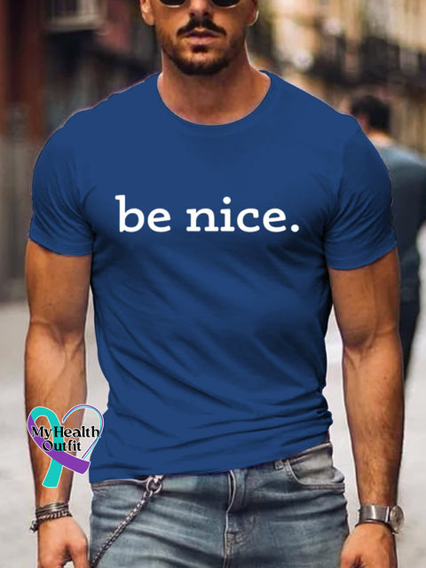 Men’s Be Nice Art Print Casual T-Shirt Blue / S