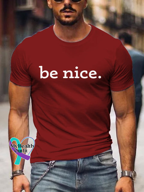 Men’s Be Nice Art Print Casual T-Shirt Red / S
