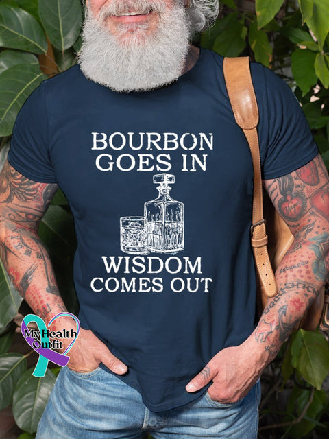 Men’s Bourbon Goes In Wisdom Comes Out Art Print Casual T-Shirt Blue / S