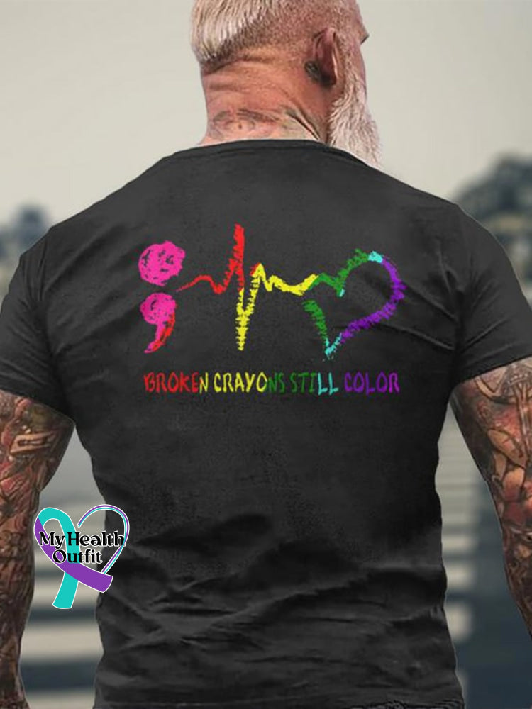 Men’s Broken Crayons Still Color Mental Health Print T-Shirt Black / S