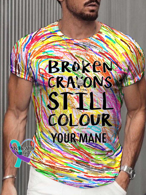 Men’s Broken Crayons Still Colour Custom Name Mental Health Motivational Print T-Shirt