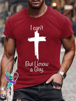 Men’s Cross I Can’t But Know A Guy Art Print T-Shirt Red / S