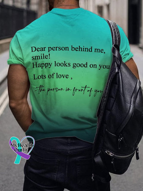 Men’s Dear Person Behind Me Smile Gradient T-Shirt
