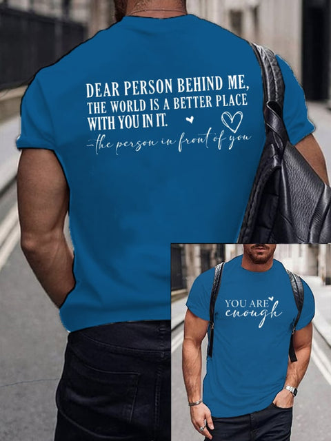 Men’s Dear Person Behind Me You Are Enough Printed Casual T-Shirt Blue / S