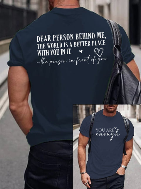 Men’s Dear Person Behind Me You Are Enough Printed Casual T-Shirt Navy / S