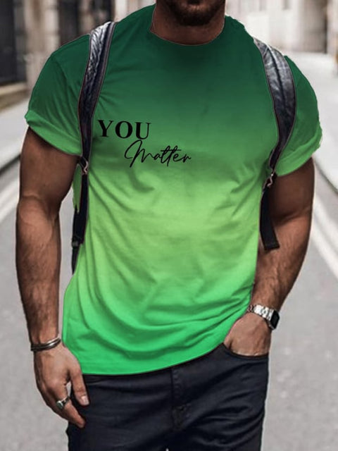Men’S Dear Person Behind Me You Matter Gradient T-Shirt