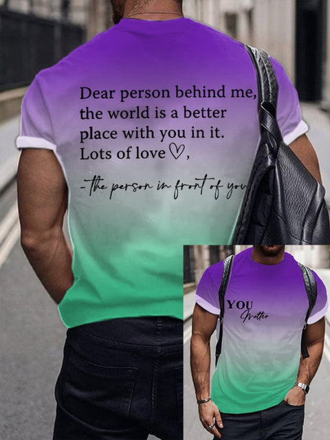 Men’S Dear Person Behind Me You Matter Gradient T-Shirt Purple / S