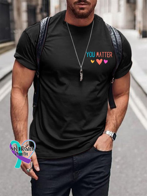 Men‘s Dear Person Behind Me You Matter Print Crew Neck T-Shirt