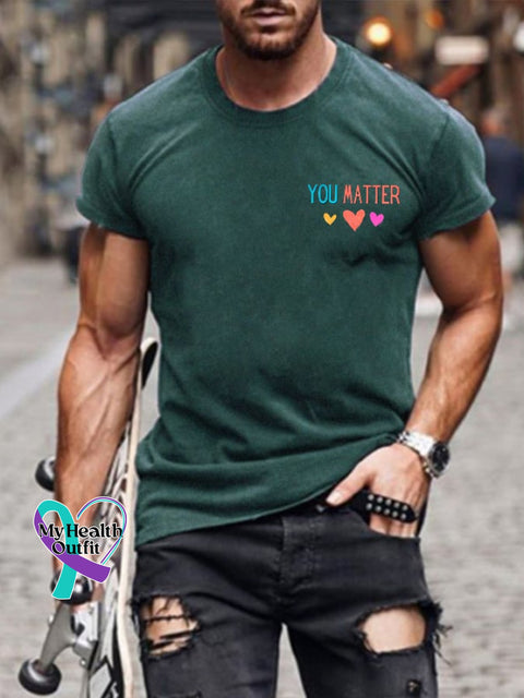 Men‘s Dear Person Behind Me You Matter Print Crew Neck T-Shirt Dark Green / S