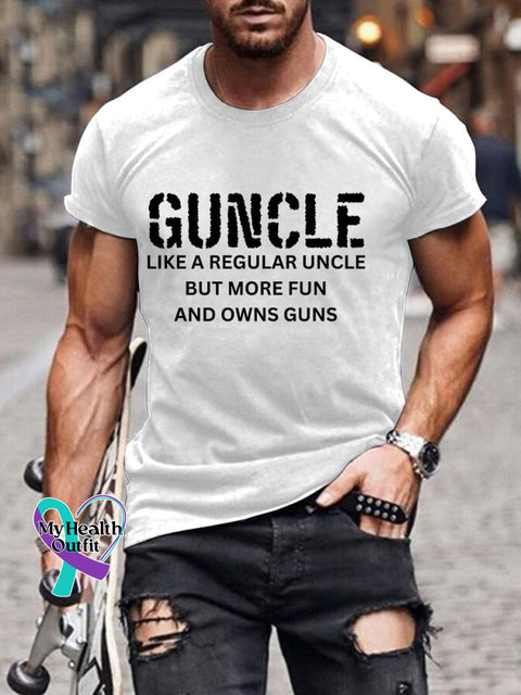 Men’s Guncle Like A Regular Uncle But More Fun And Owns Guns Letter Print Casual T-Shirt White / S