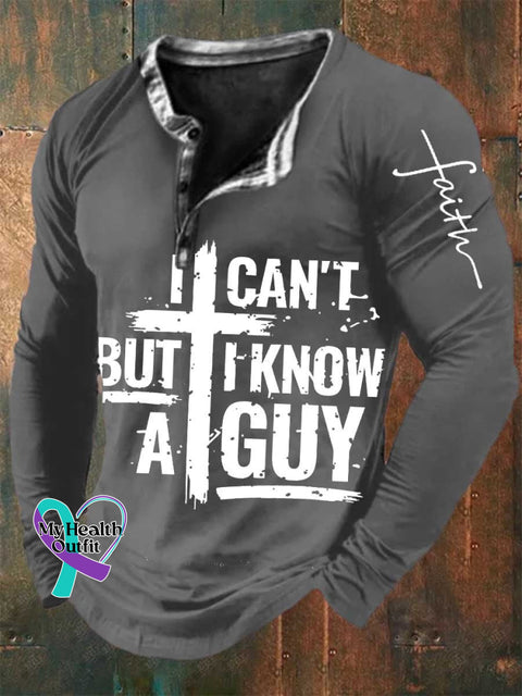 Men’s I Can’t But Know A Guy Jesus Cross Funny Christian Print Long Sleeve Henley Shirt Gray / S
