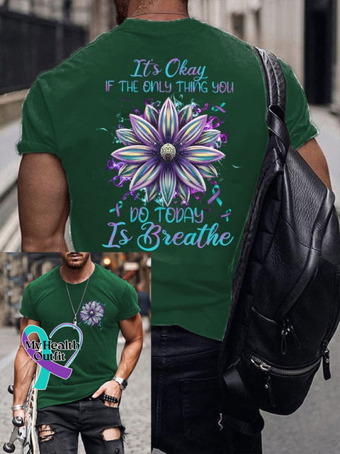 Men’s It’s Okay If The Only Thing You Can Do Today Is Breathe Print T-Shirt Army Green / S