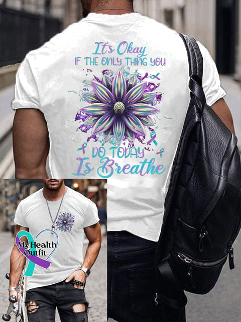 Men’s It’s Okay If The Only Thing You Can Do Today Is Breathe Print T-Shirt White / S