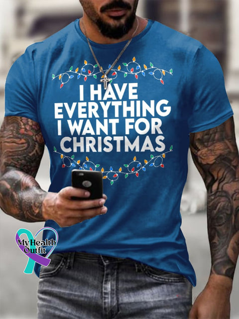 Men’S Retro I Have Everything I Want For Christmas Printed Casual T-Shirt Blue / S