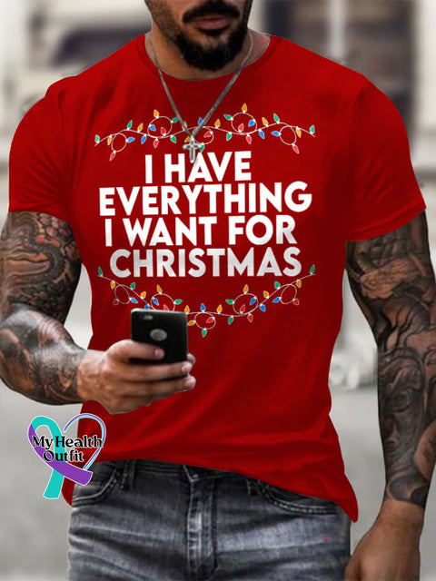 Men’S Retro I Have Everything I Want For Christmas Printed Casual T-Shirt Red / S