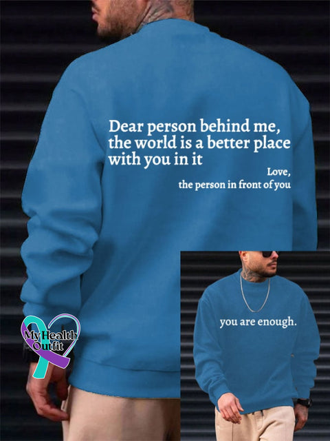 Men’s You Are Enough Dear Person Behind Me Printed Sweatshirt Blue / S
