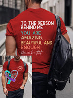 Men’s You Matter To The Person Behind Me Art Print Casual T-Shirt Red / S