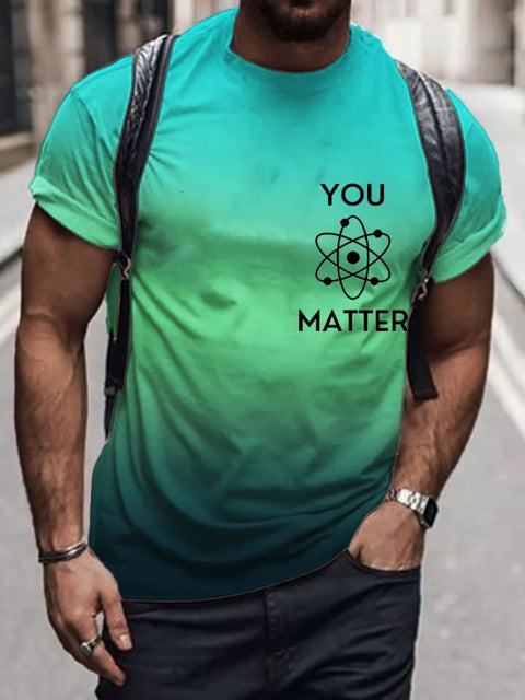 Men’s You Matter Until You Multiply Yourself Twice By The Speed of Light T-Shirt