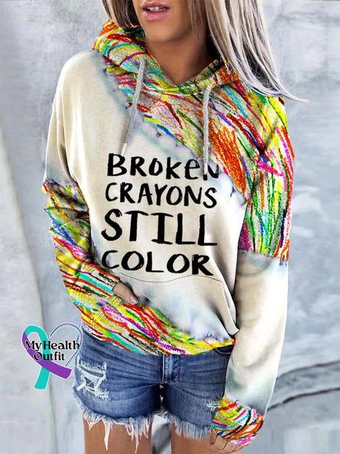 Mental Health Awareness Broken Crayons Still Color Encourage Print Casual Sweatshirt Multicolor / S