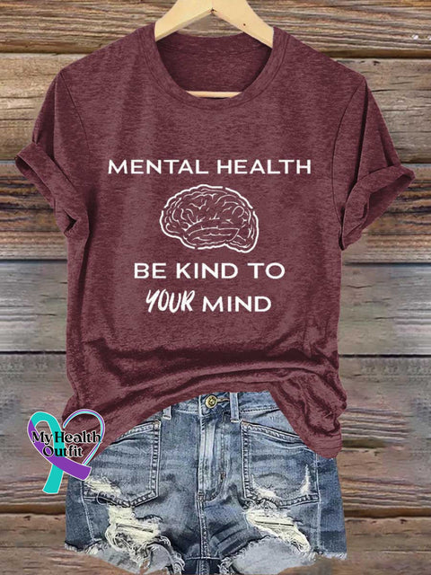 MENTAL HEALTH BE KIND TO YOUR MIND Mental Health Awareness T-shirt Red / S