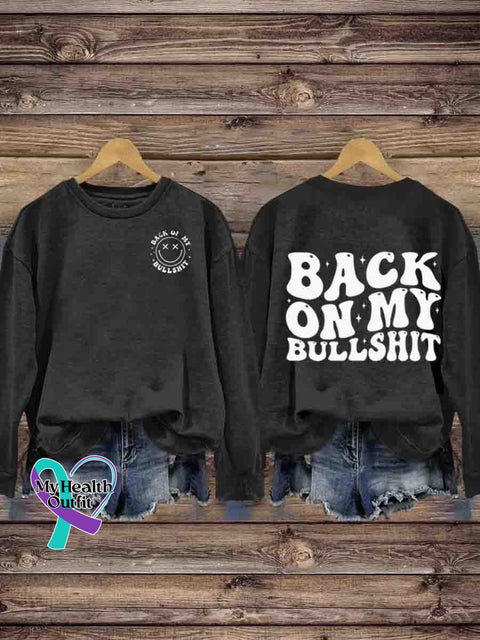 Mental Health Funny Sarcastic Casual Printed Sweatshirt Black / S