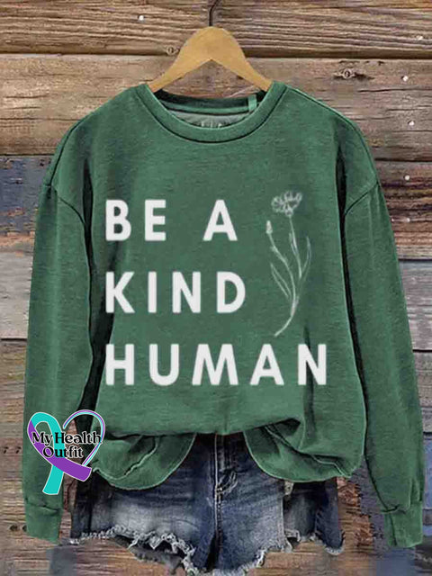 Mental Health Inspirational Be A Kind Person Round Neck Casual Printed Sweatshirt Green / S
